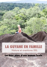 voyage guyane française